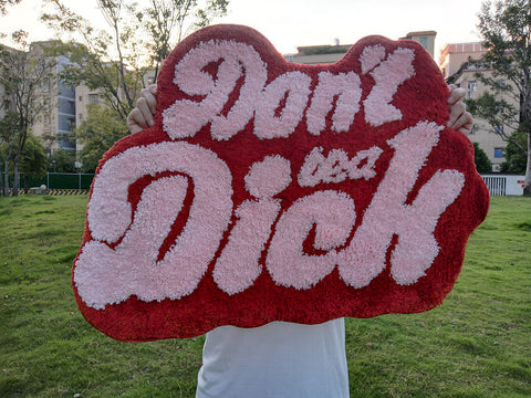 Don'T Be A Dick Pink/Red Tufted Rug